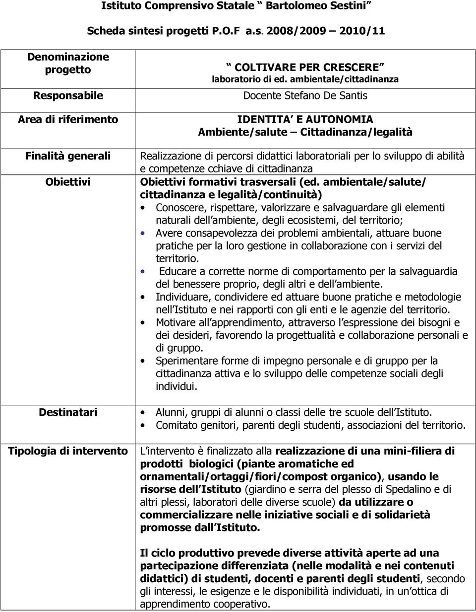 cchiave di cittadinanza Obiettivi formativi trasversali (ed.