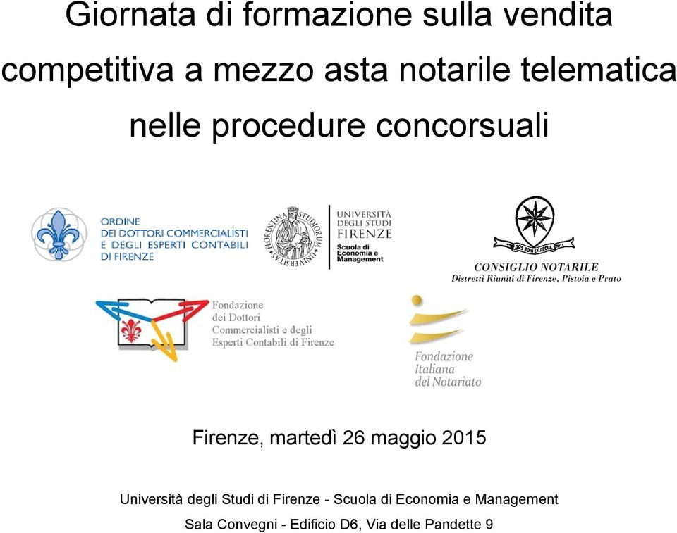 26 maggio 2015 Università degli Studi di Firenze - Scuola di