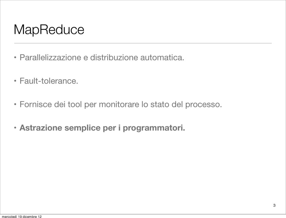 Fornisce dei tool per monitorare lo stato