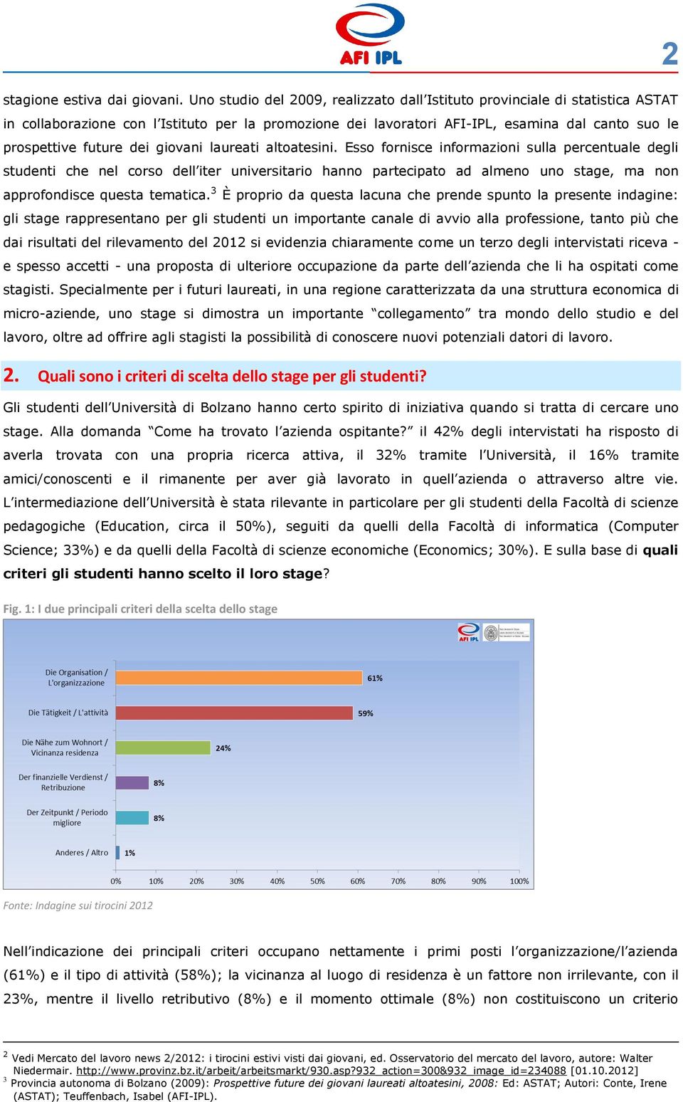 dei giovani laureati altoatesini.