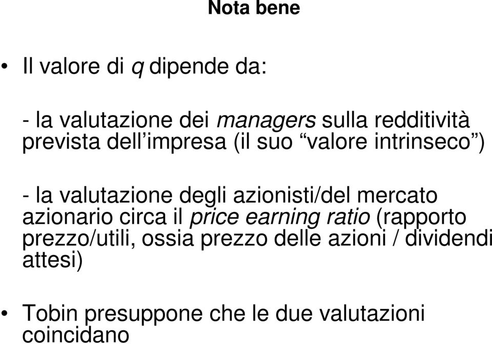 azionisti/del mercato azionario circa il price earning ratio (rapporto prezzo/utili,