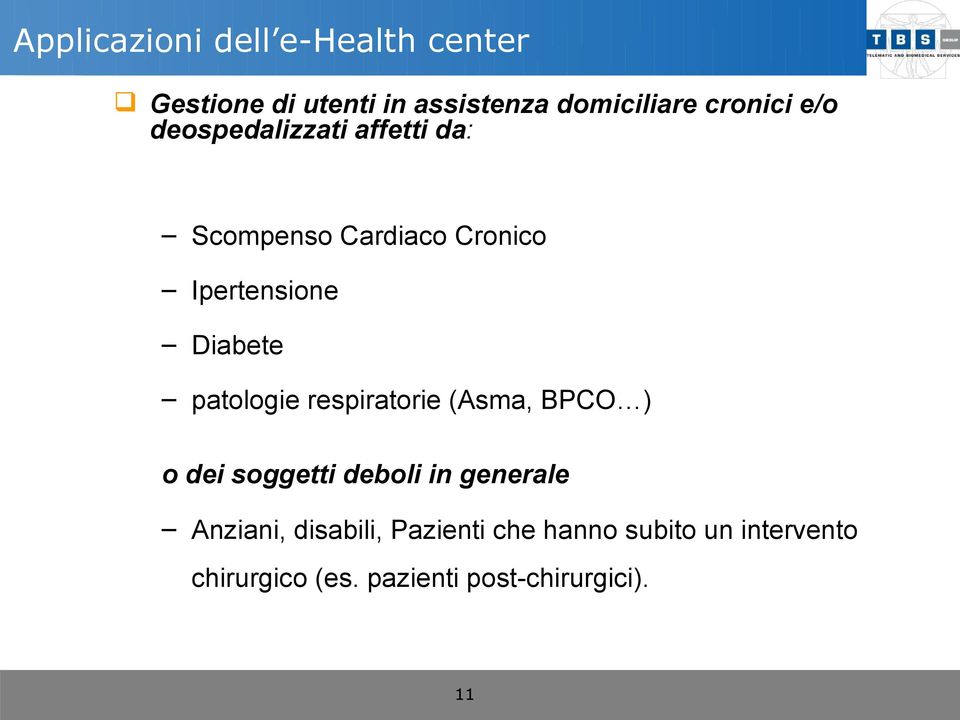 Diabete patologie respiratorie (Asma, BPCO ) o dei soggetti deboli in generale