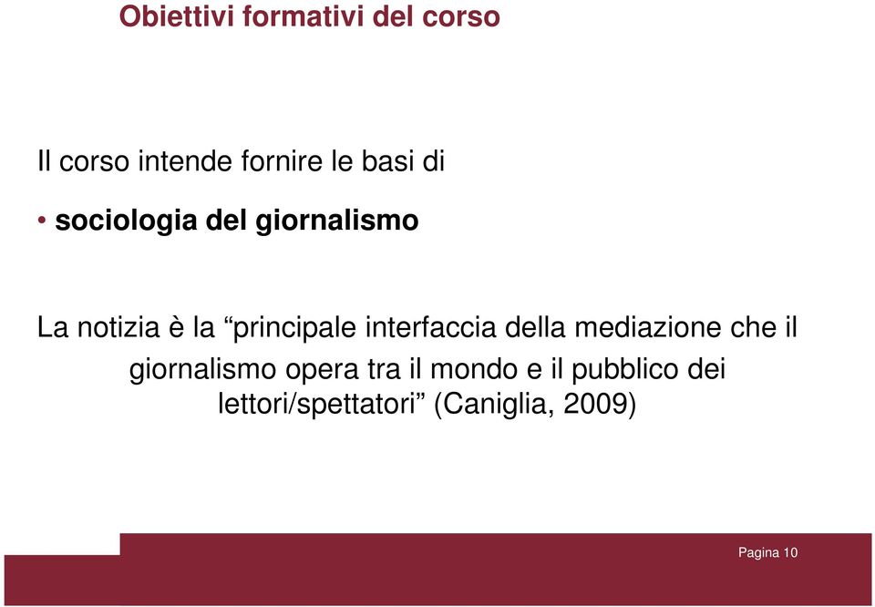 interfaccia della mediazione che il giornalismo opera tra il