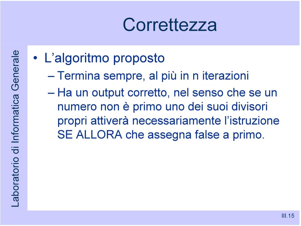 non è primo uno dei suoi divisori propri attiverà