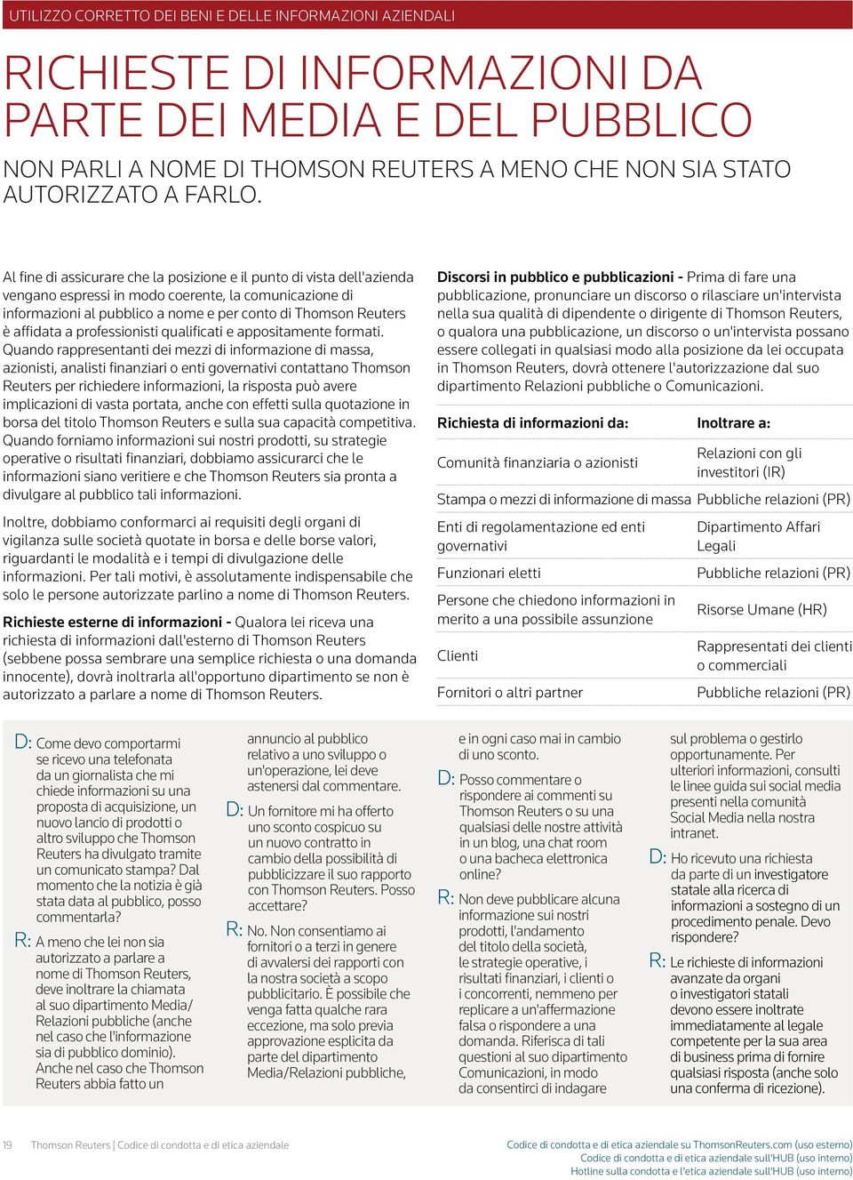 affidata a professionisti qualificati e appositamente formati.