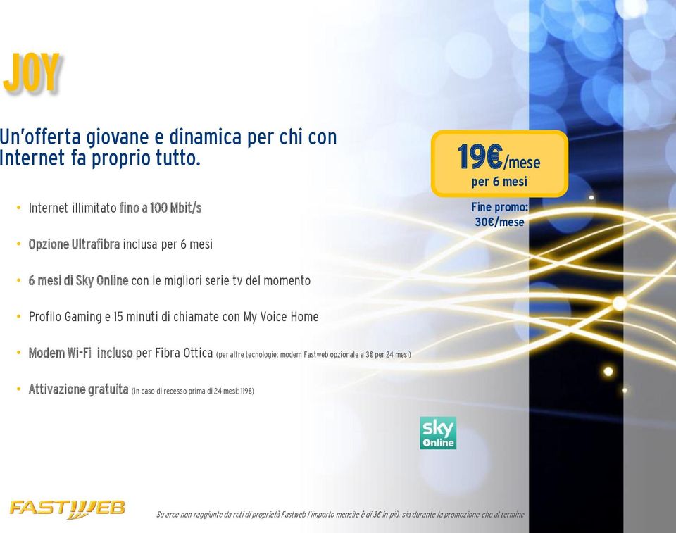 migliori serie tv del momento Profilo Gaming e 15 minuti di chiamate con My Voice Home Modem Wi-Fi incluso per Fibra Ottica (per altre tecnologie: