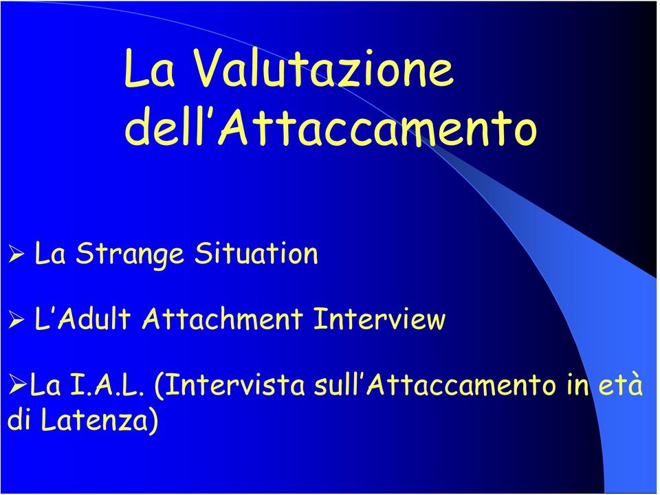 Attachment Interview La