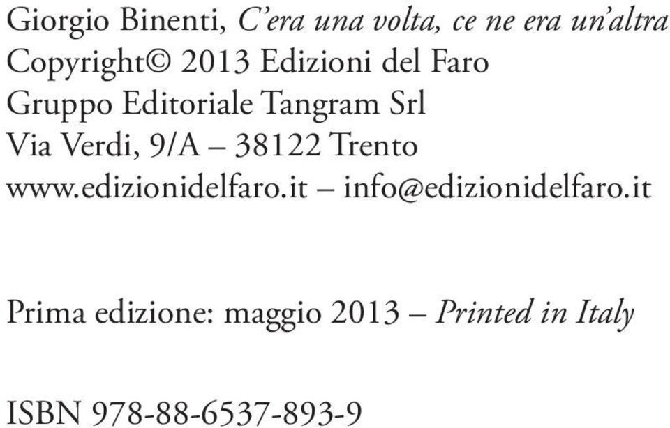 9/A 38122 Trento www.edizionidelfaro.it info@edizionidelfaro.