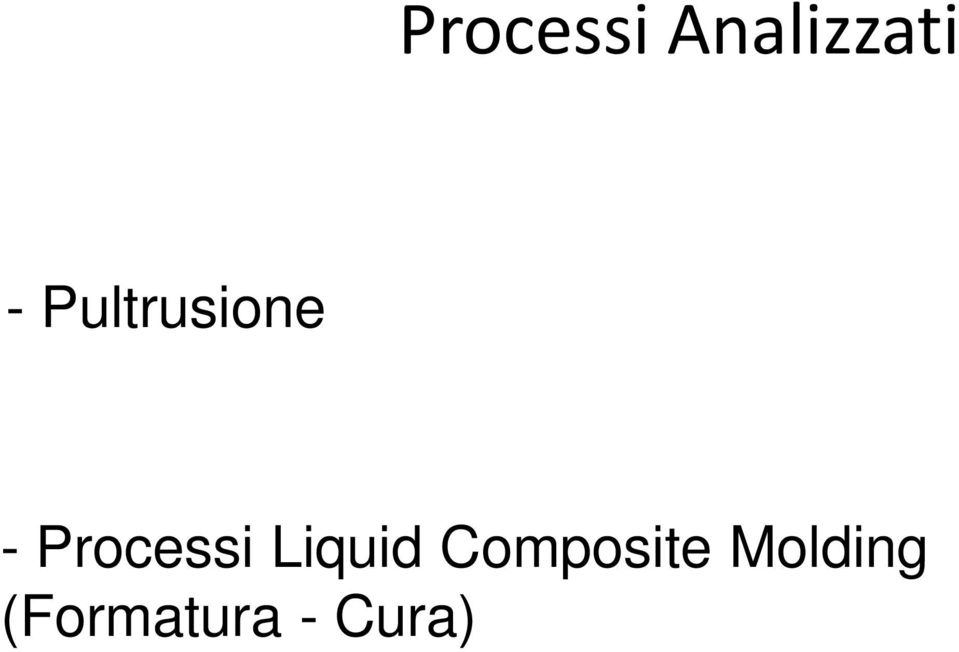 Processi Liquid