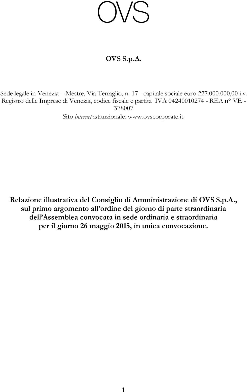 www.ovscorporate.it. Relazione illustrativa del Consiglio di Am