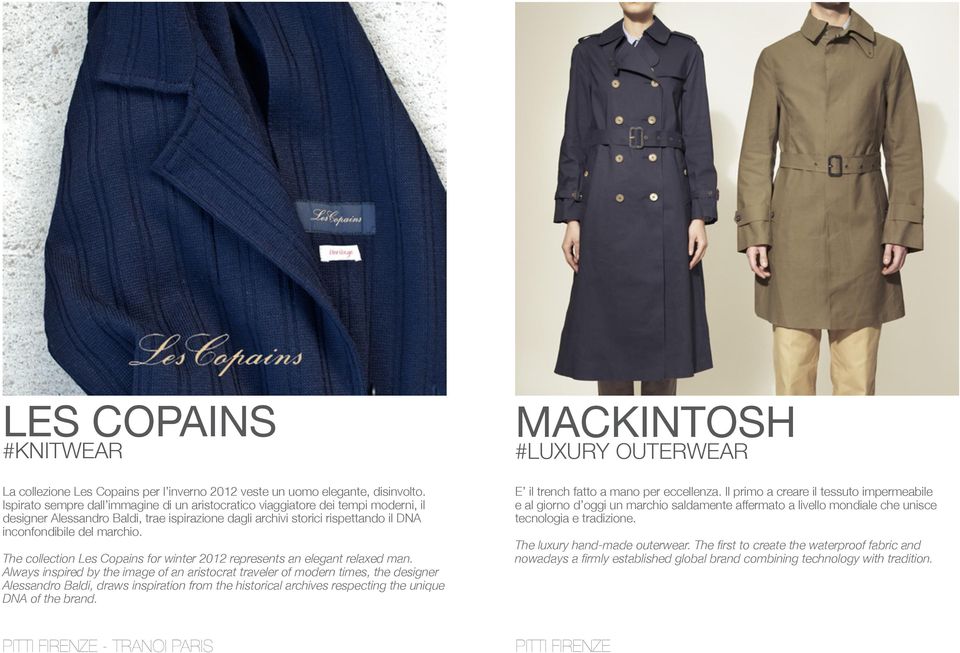 The collection Les Copains for winter 2012 represents an elegant relaxed man.