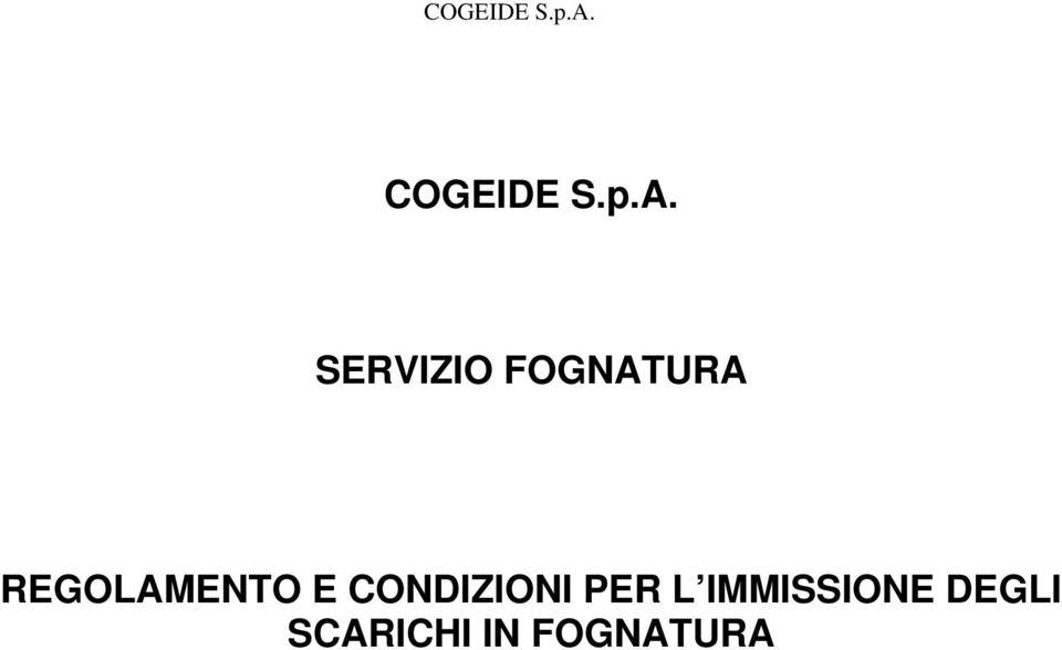 REGOLAMENTO E CONDIZIONI PER