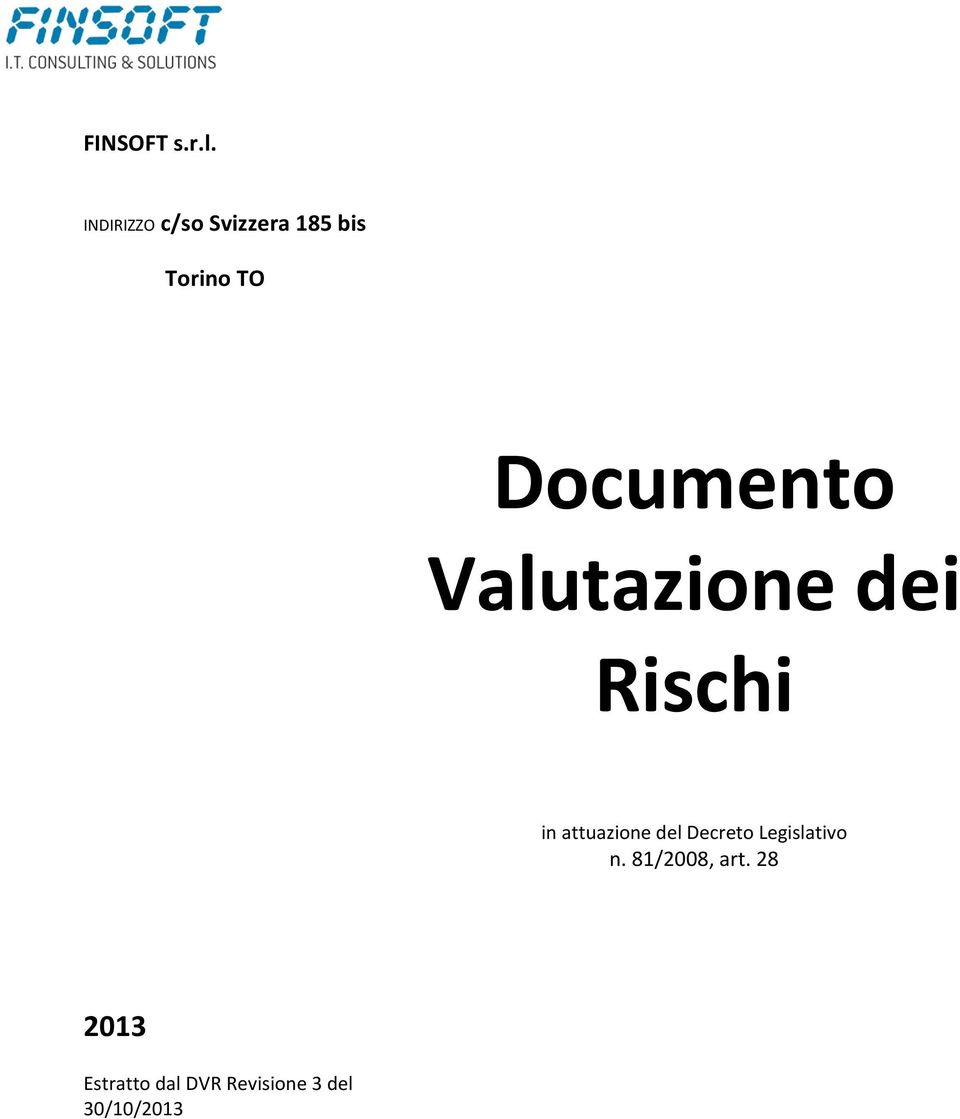 Documento Valutazione dei Rischi in attuazione