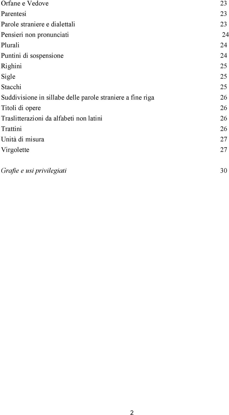 sillabe delle parole straniere a fine riga 26 Titoli di opere 26 Traslitterazioni da