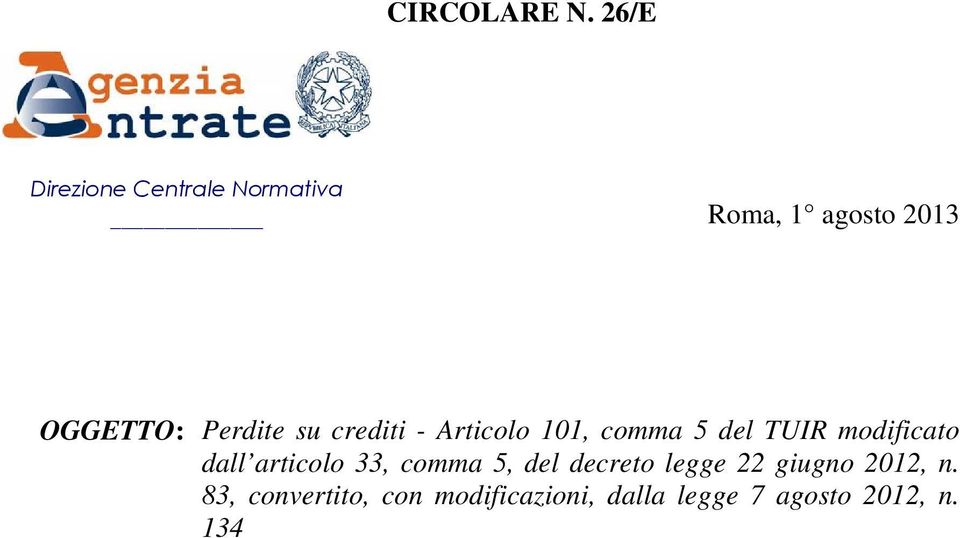 Perdite su crediti - Articolo 101, comma 5 del TUIR modificato dall