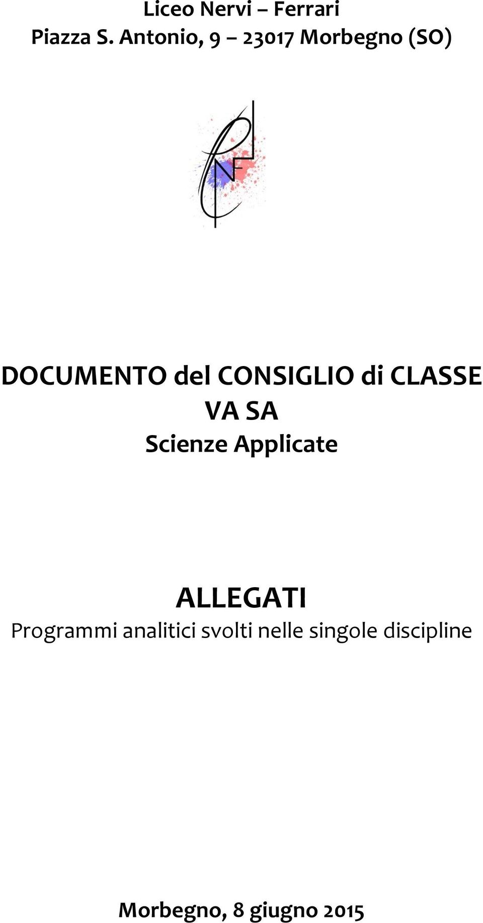 CONSIGLIO di CLASSE VA SA Scienze Applicate