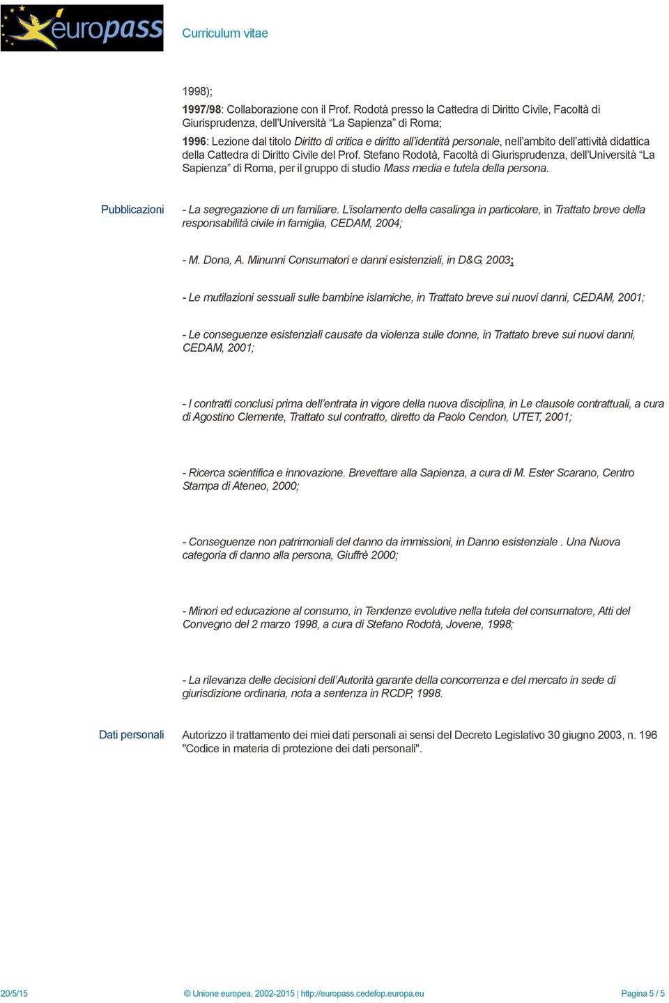 dell attività didattica della Cattedra di Diritto Civile del Prof.