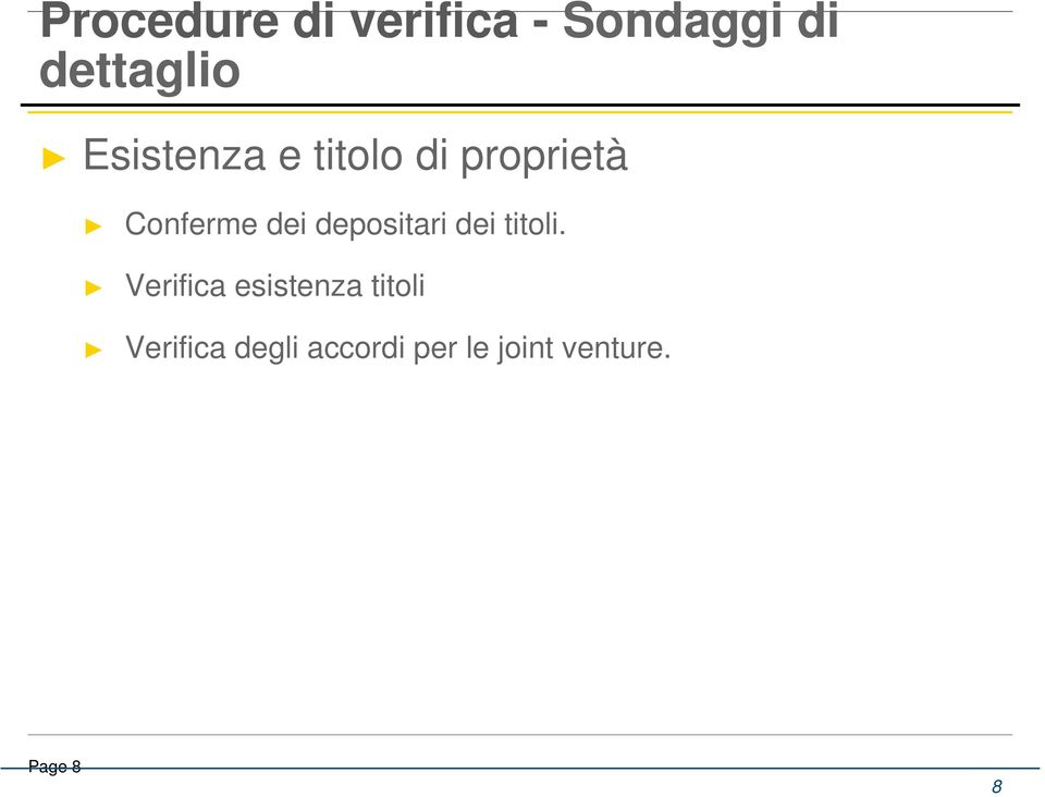 Verifica esistenza titoli Verifica