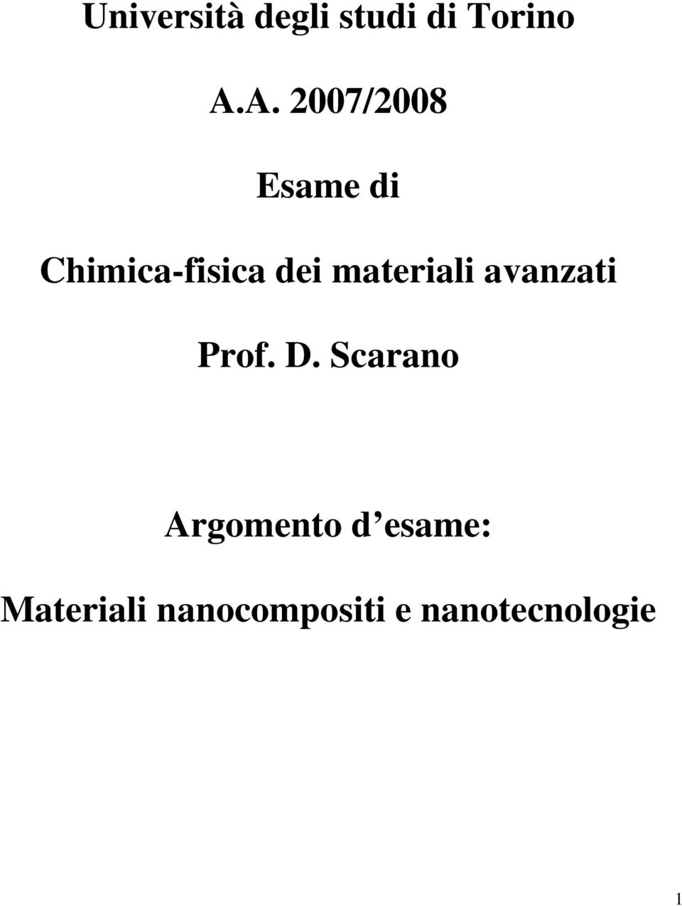 materiali avanzati Prof. D.