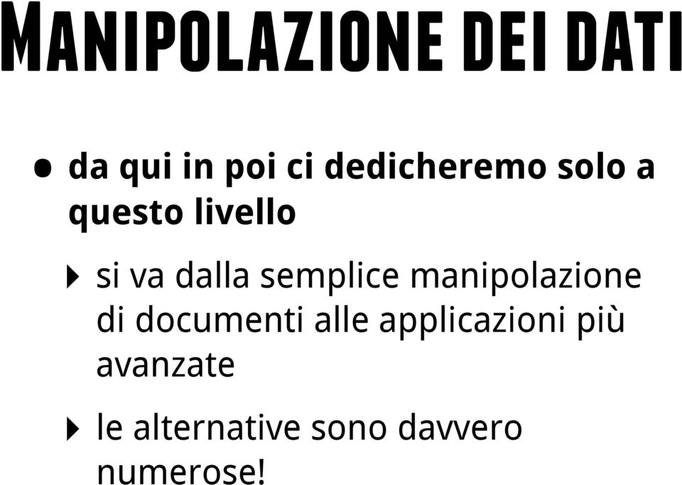 semplice manipolazione di documenti alle