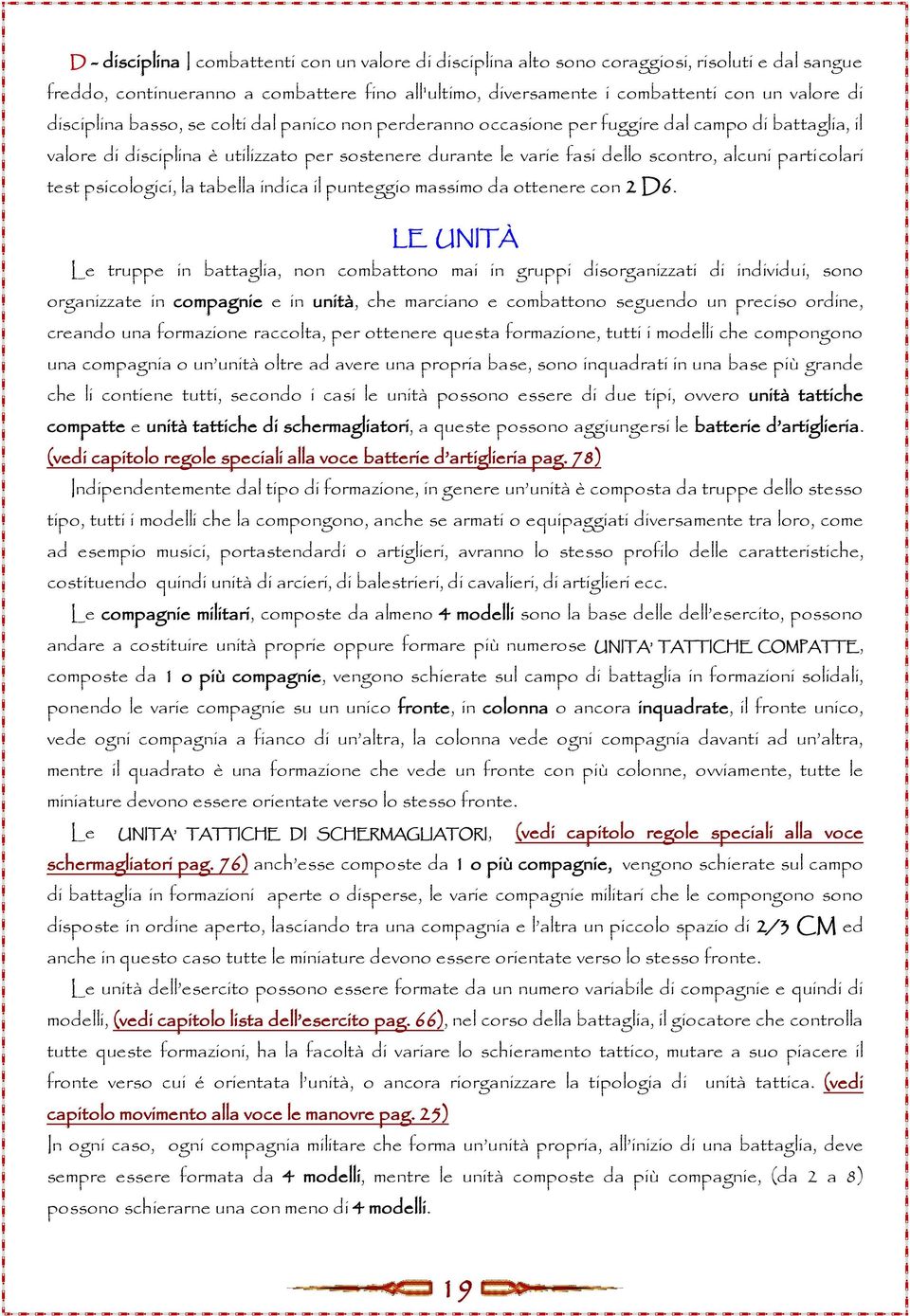 particolari test psicologici, la tabella indica il punteggio massimo da ottenere con 2 D6.