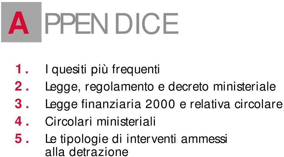 Legge finanziaria 2000 e relativa circolare 4.