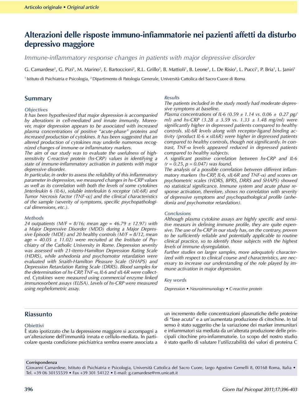 Janiri 1 1 Istituto di Psichiatria e Psicologia, 2 Dipartimento di Patologia Generale, Università Cattolica del Sacro Cuore di Roma Summary Objectives It has been hypothesized that major depression