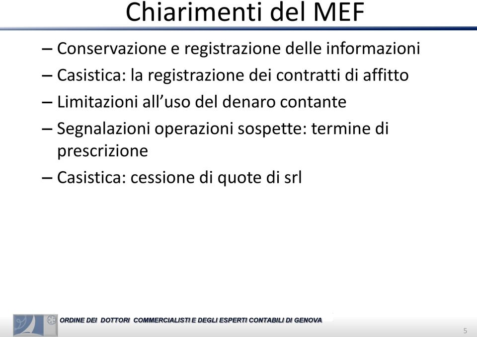 affitto Limitazioni all uso del denaro contante Segnalazioni