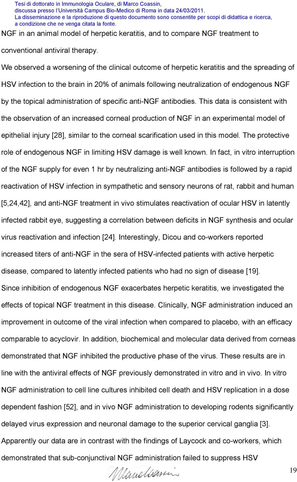 administration of specific anti-ngf antibodies.