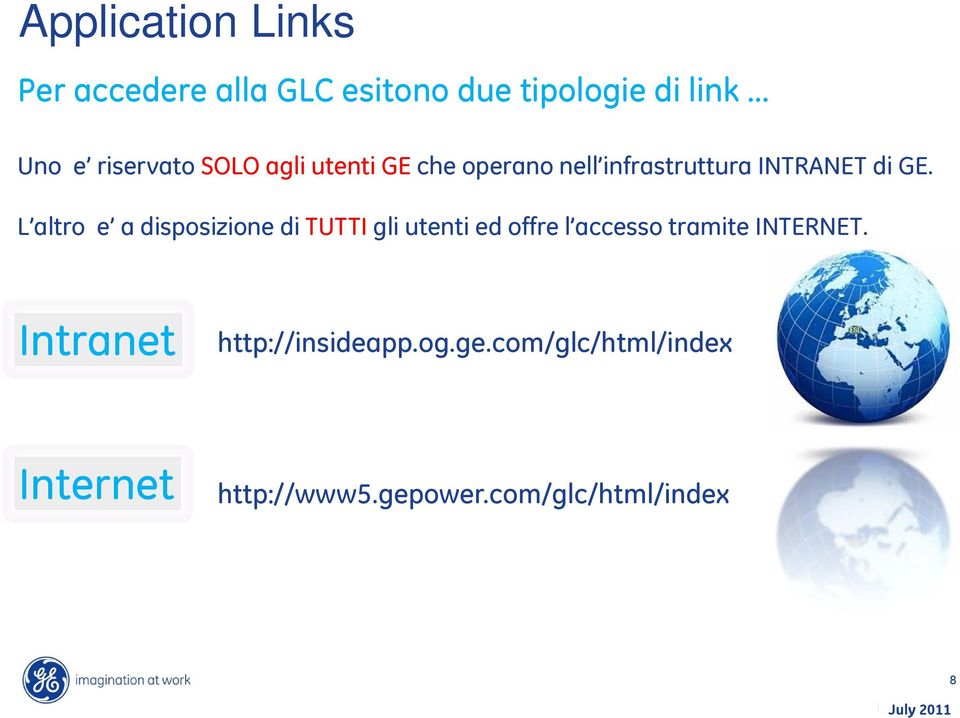 L altro e a disposizione di TUTTI gli utenti ed offre l accesso tramite INTERNET.