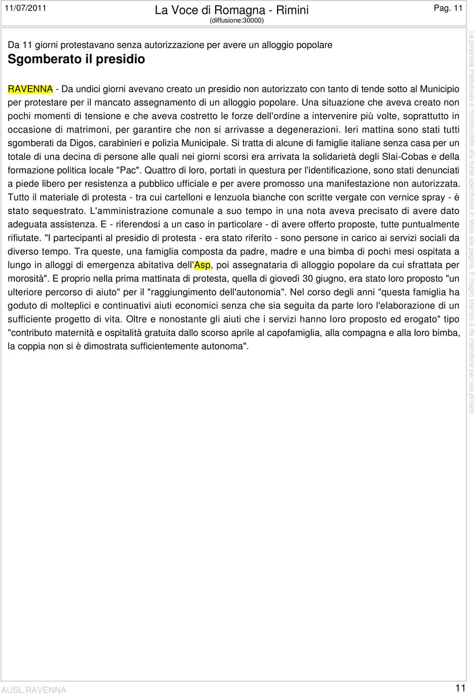 tanto di tende sotto al Municipio per protestare per il mancato assegnamento di un alloggio popolare.