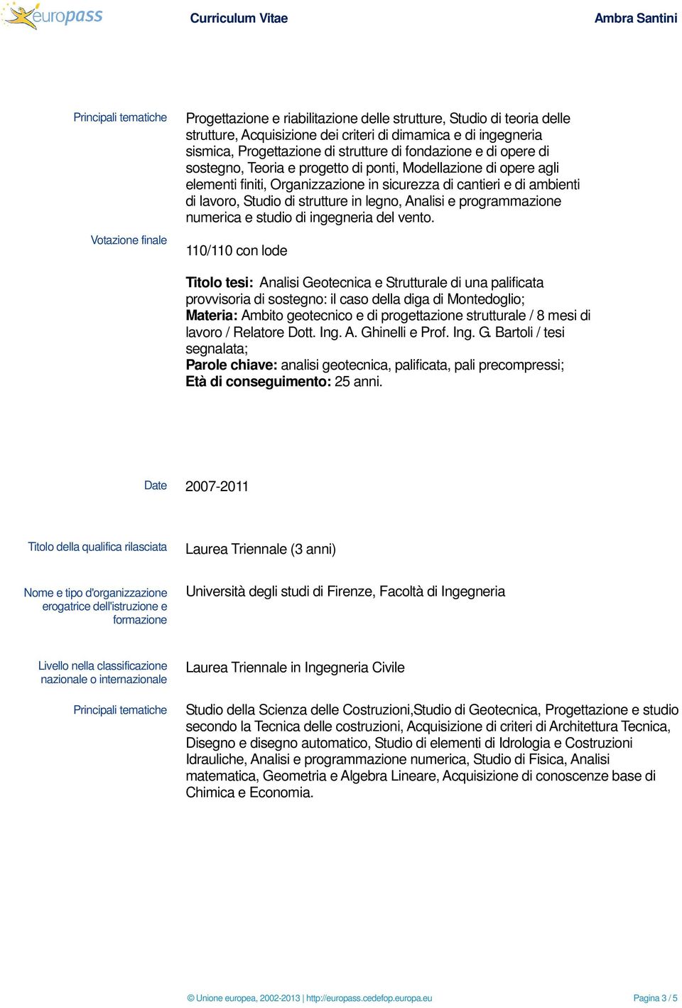 legno, Analisi e programmazione numerica e studio di ingegneria del vento.