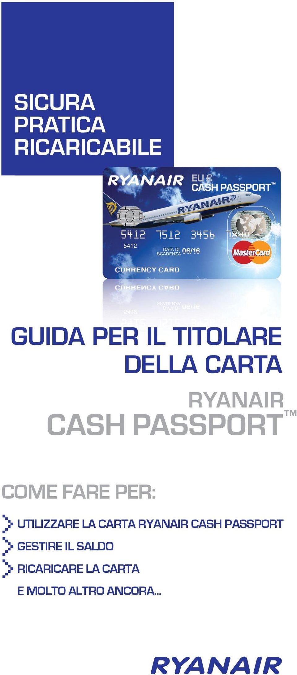 UTILIZZARE LA CARTA RYANAIR CASH PASSPORT