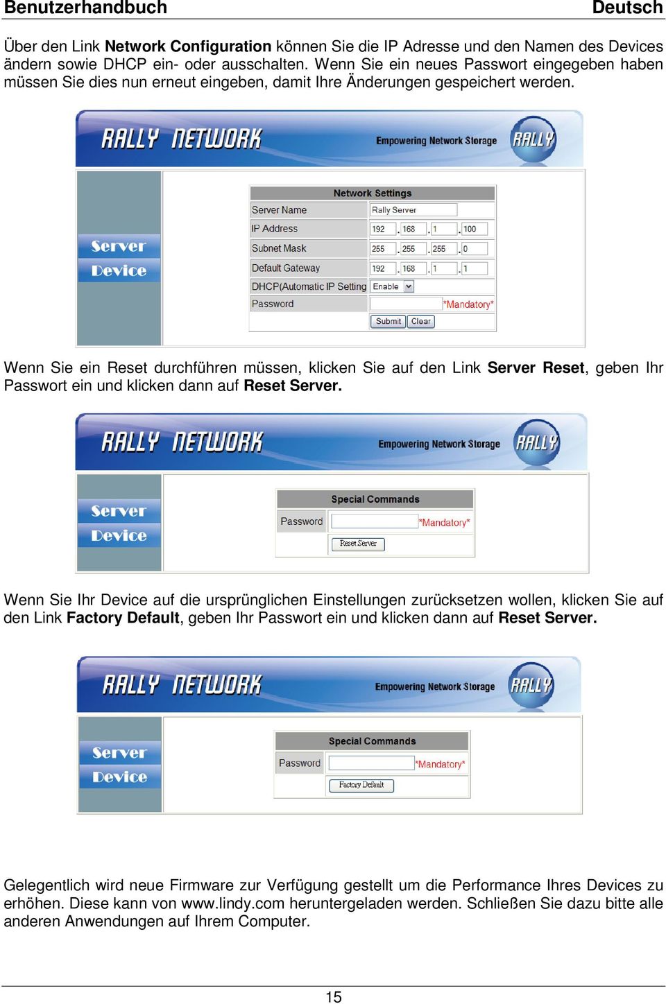 Wenn Sie ein Reset durchführen müssen, klicken Sie auf den Link Server Reset, geben Ihr Passwort ein und klicken dann auf Reset Server.