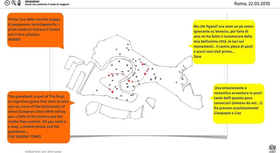 .. Sara The gamebook is part of The Ruyi, an ingenious game that aims to take you on a tour of the backstreets of select European cities while telling you a little of the history and the