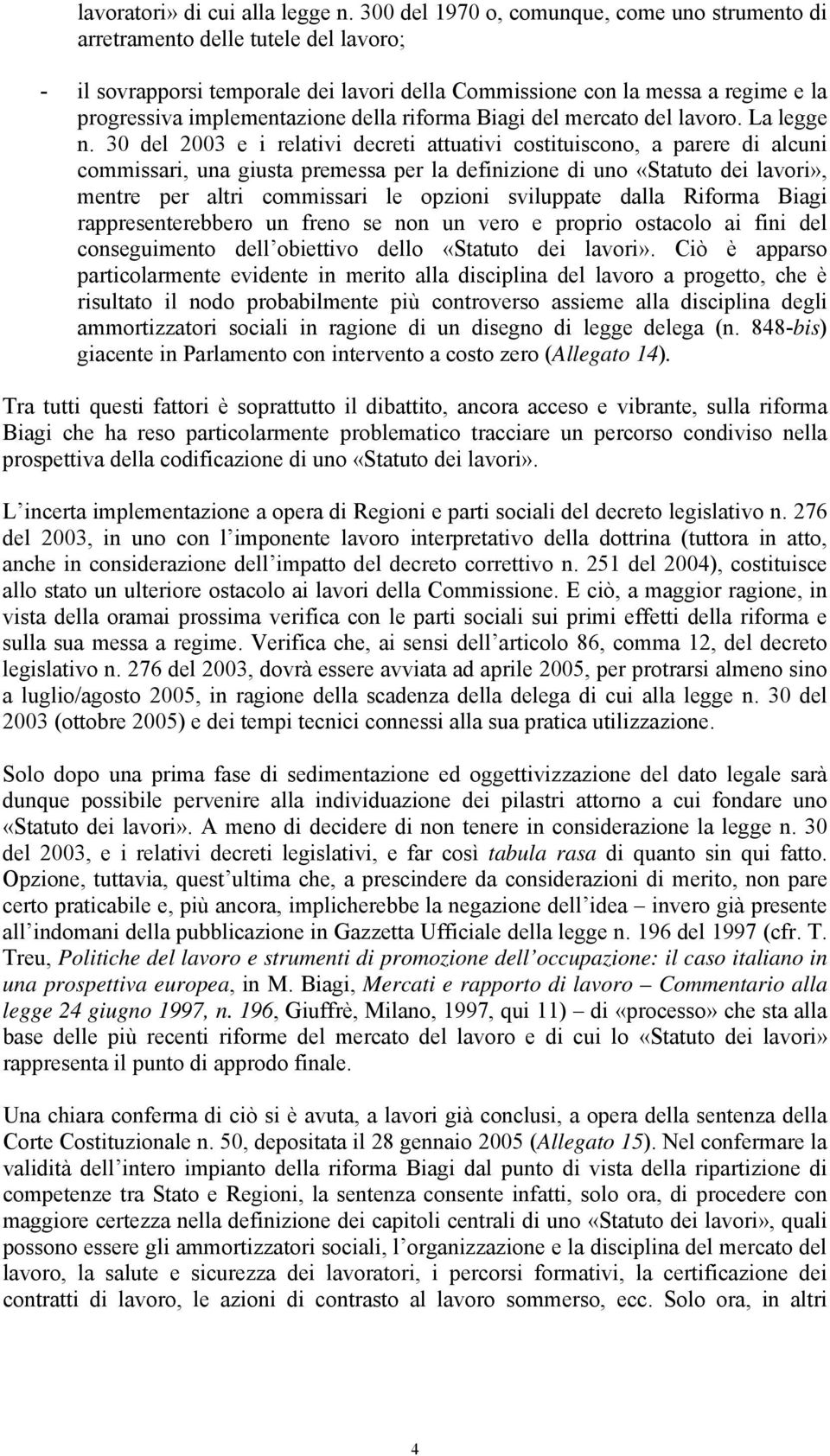 della riforma Biagi del mercato del lavoro. La legge n.