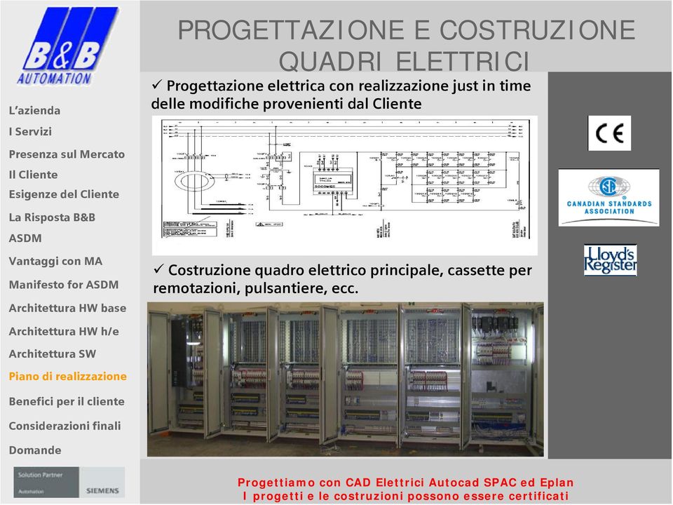 Progettazione elettrica con realizzazione just in time delle modifiche provenienti