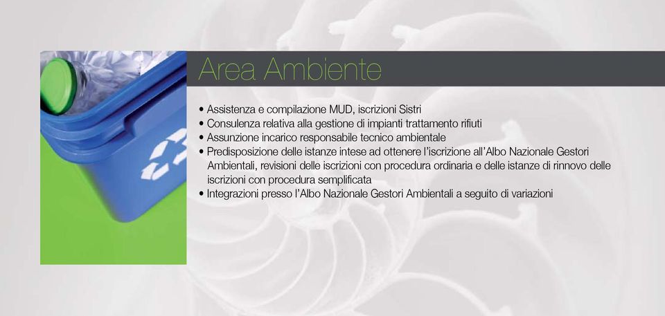 iscrizione all Albo Nazionale Gestori Ambientali, revisioni delle iscrizioni con procedura ordinaria e delle istanze di