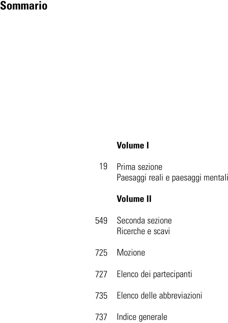 Seconda sezione Ricerche e scavi Mozione Elenco dei