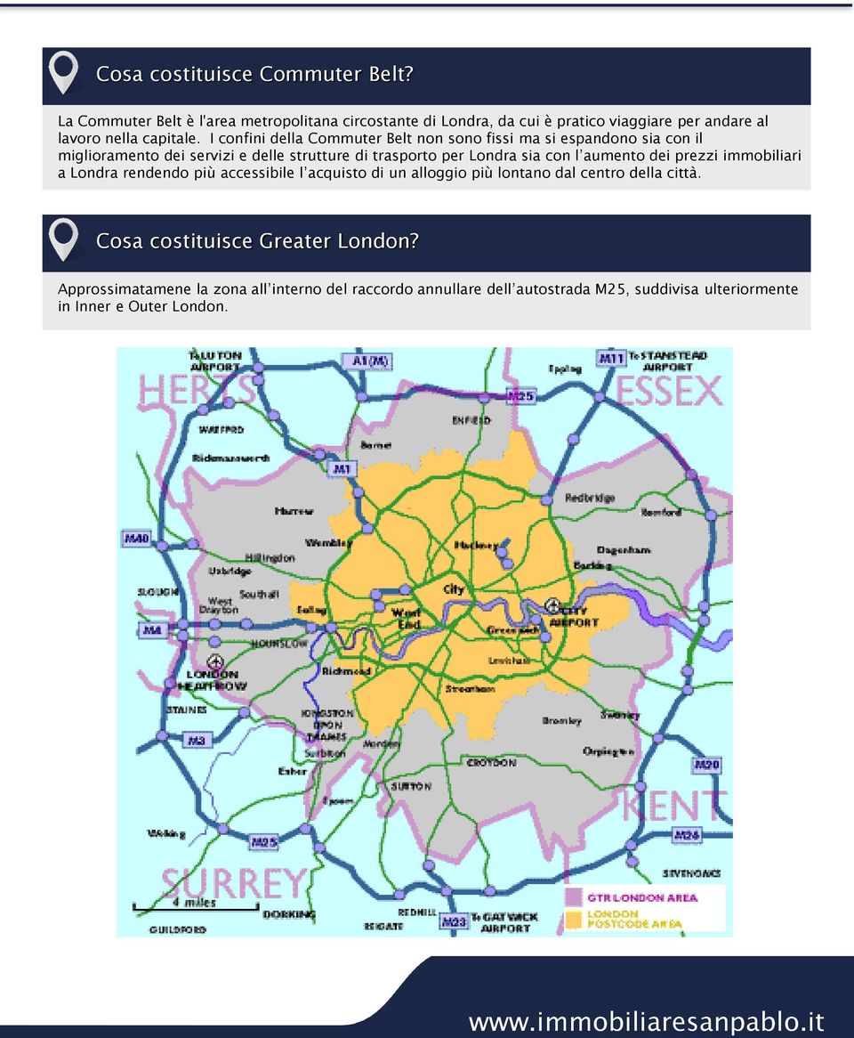 I confini della Commuter Belt non sono fissi ma si espandono sia con il miglioramento dei servizi e delle strutture di trasporto per Londra sia con l