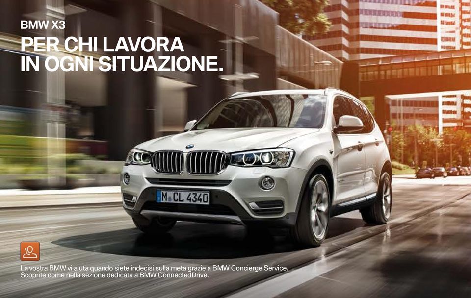 sulla meta grazie a BMW Concierge Service.