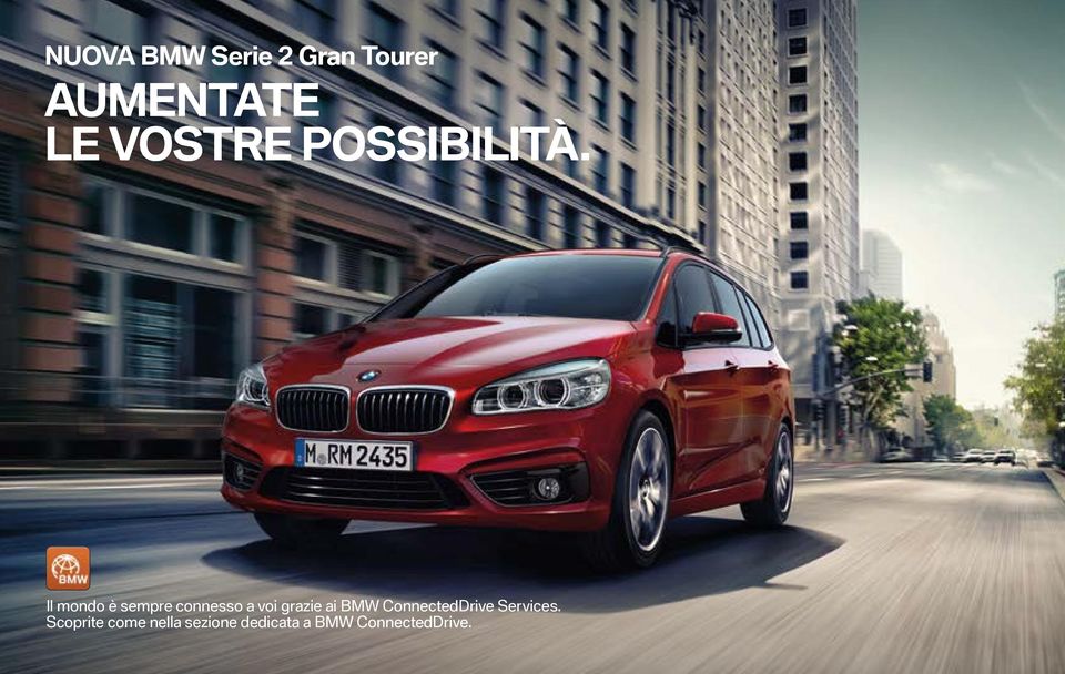 Il mondo è sempre connesso a voi grazie ai BMW