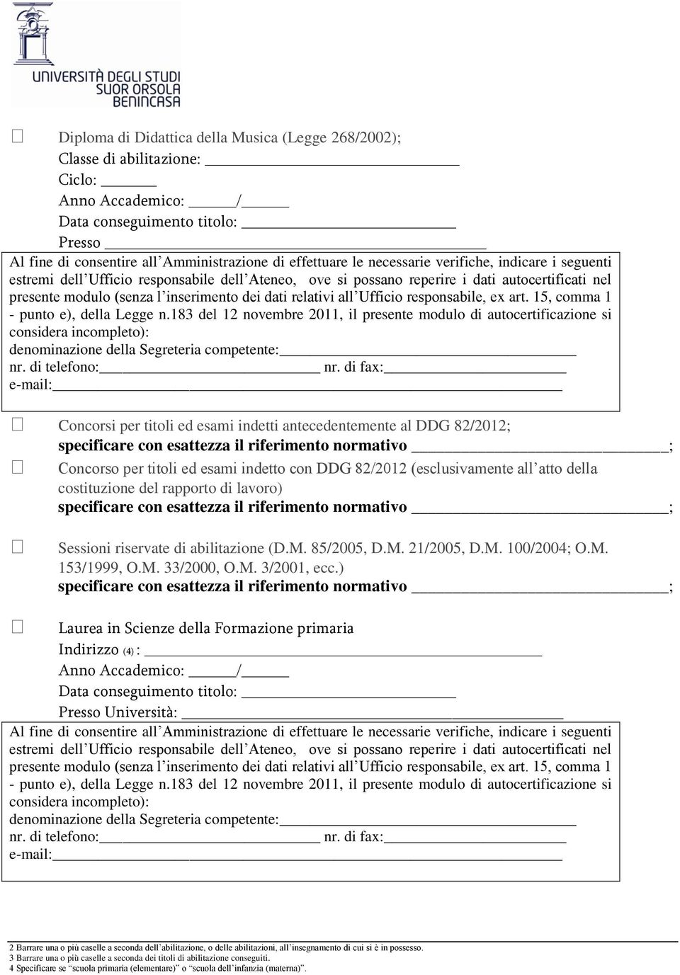 Sessioni riservate di abilitazione (D.M. 85/2005, D.M. 21/2005, D.M. 100/2004; O.M. 153/1999, O.M. 33/2000, O.M. 3/2001, ecc.