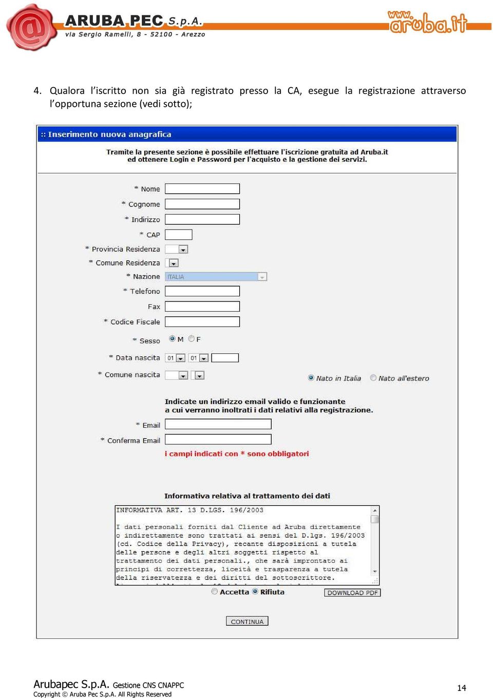 esegue la registrazione