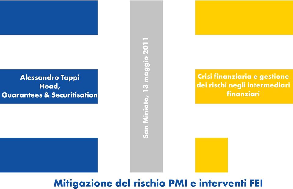 finanziaria e gestione dei rischi negli