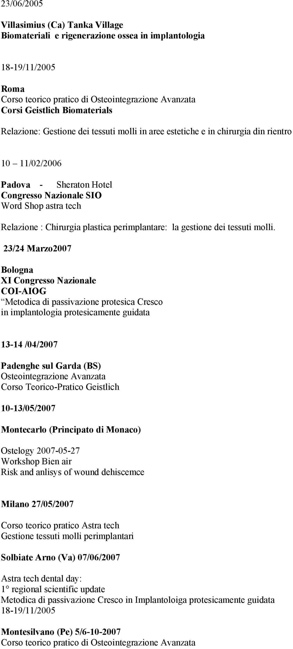 perimplantare: la gestione dei tessuti molli.