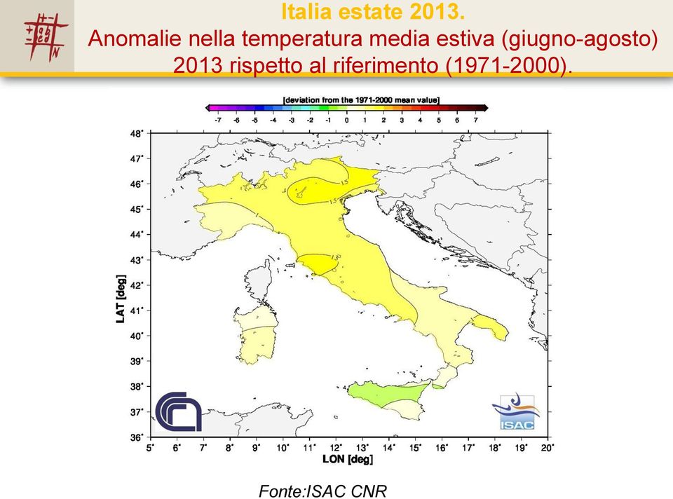 estiva (giugno-agosto) 2013