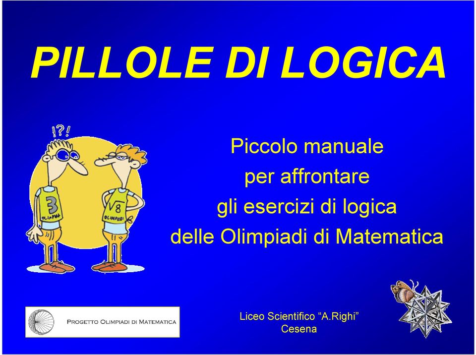 logica delle Olimpiadi di