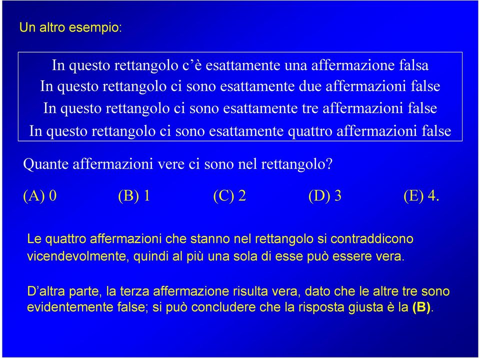 rettangolo? (A) 0 (B) 1 (C) 2 (D) 3 (E) 4.