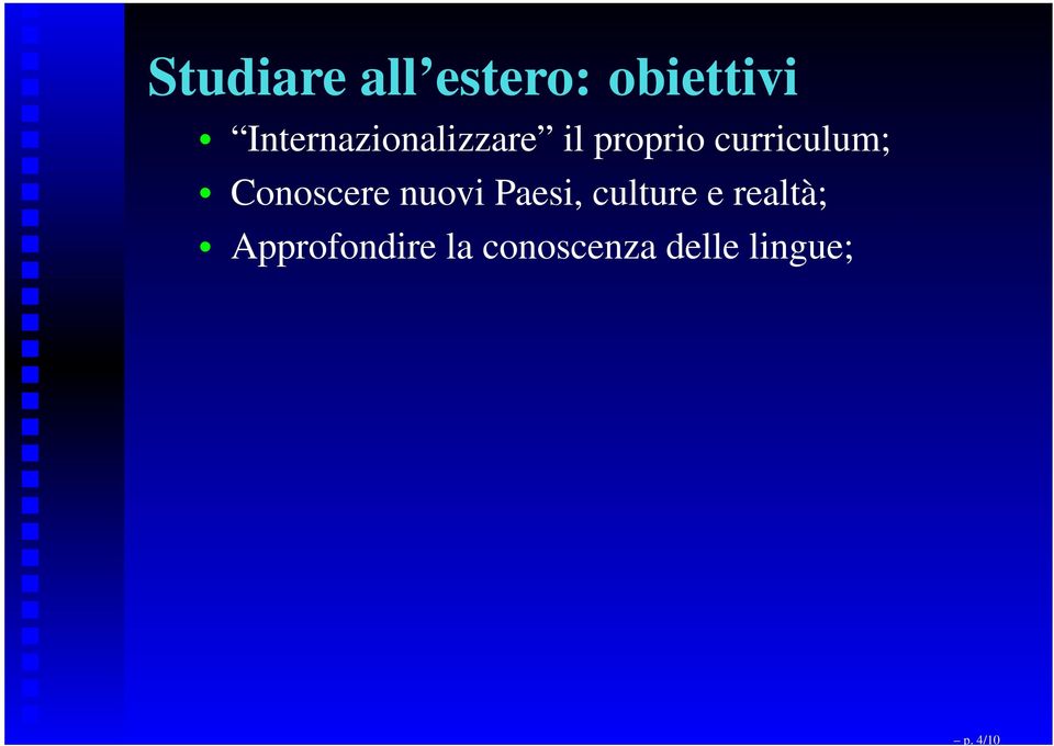 curriculum; Conoscere nuovi Paesi,